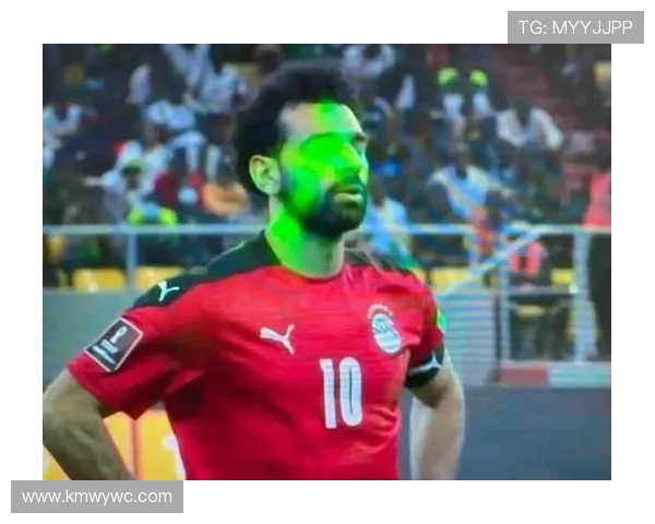 埃及足协主席关切萨拉赫伤情